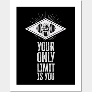 ✪ Your only limit is you ✪ vintage style motivational training quote Posters and Art